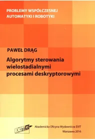 Algorytmy sterowania wielostadialnymi procesami deskryptorowymi