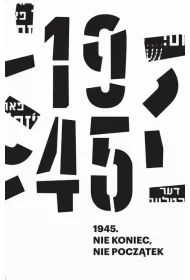 eBook 1945. Nie koniec, nie pocztek pdf mobi epub