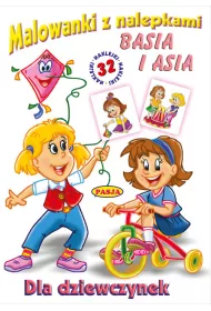 Malowanki z nalepkami. Basia i Asia