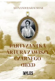 Partyzantka Artura Zawiszy Czarnego (1833)