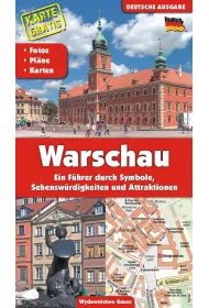 Warszawa. Przewodnik po symbolach zabytkach i atrakcjach wer. niemiecka