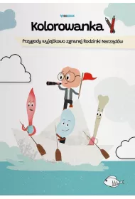 Kolorowanka. Przygody wyj�tkowo zgranej Rodzinki..