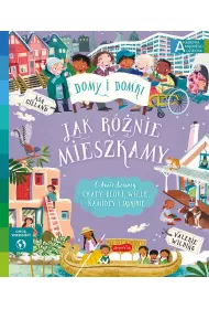 Jak rnie mieszkamy. Akademia mdrego dziecka