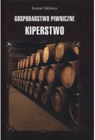Gospodarstwo piwniczne. Kiperstwo