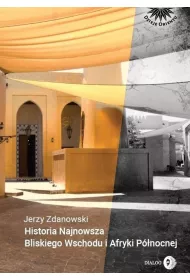 Historia Najnowsza Bliskiego Wschodu i Afryki Pnocnej