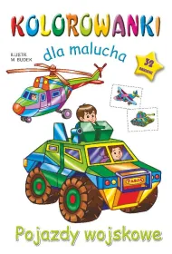 Pojazdy wojskowe. Kolorowanki dla malucha