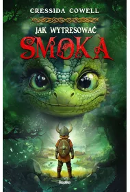 Jak wytresowa smoka
