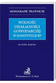 eBook Wolno dziaalnoci gospodarczej w konstytucji RP pdf