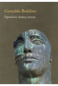 Opowie�� siewcy zarazy