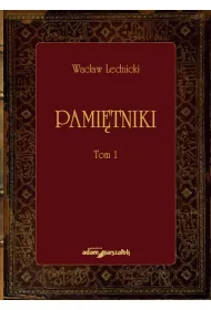 Pami�tniki. Tom 1