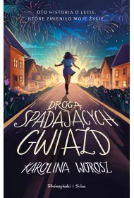 Drog� spadaj�cych gwiazd