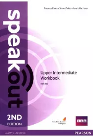 Speakout. 2ND Edition. Upper-Intermediate. Workbook with key