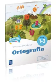 �wiczenia dodatkowe SP KL 1-3. Ortografia. Galeria mo�liwo�ci