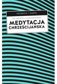 Medytacja chrze�cija�ska