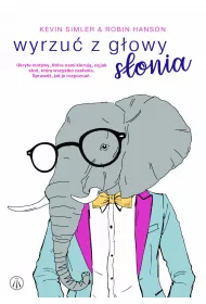 eBook Wyrzu z gowy sonia. Ukryte motywy, ktre nami kieruj, s jak so, ktry wszystko zasania. Sprawd, jak je rozpozna mobi epub