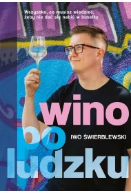 Wino po ludzku - ksi��ka z autografem