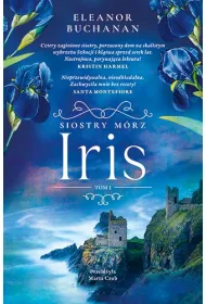 Iris. Seria Siostry M�rz. Tom 1