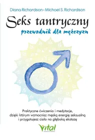 Seks tantryczny - przewodnik dla m�czyzn