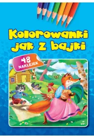 Kolorowanki jak z bajki