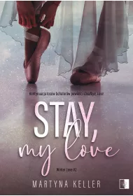 Stay, My Love. Winter Love. Tom 2