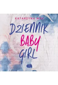 Audiobook Dziennik Babygirl mp3