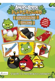 Angry Birds. Playground. Fantastyczne origami