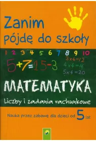 Zanim p�jd� do szko�y - matematyka