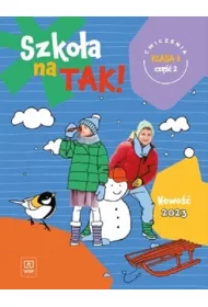 Szko�a na TAK! Karty �wicze�. Edukacja wczesnoszkolna. Klasa 1. Cz�� 2