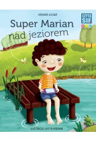 CZYTASIE Poziom 1. Super Marian nad jeziorem