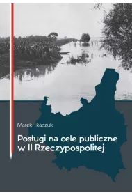 Pos�ugi na cele publiczne w II Rzeczypospolitej