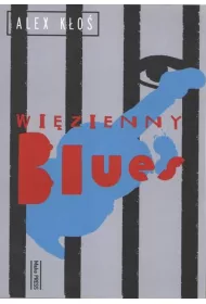 Wi�zienny blues