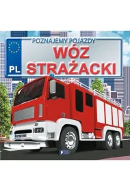 W�z stra�acki. Poznajemy pojazdy