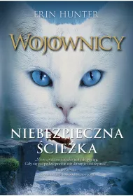 eBook Niebezpieczna cieka. Wojownicy. Tom 5 mobi epub