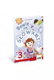 Bawi� si� s�owami �wiczenia j�zykowe klasa 3
