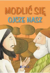 Modli� si� `Ojcze nasz`