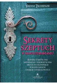 eBook Sekrety szeptuch w samouzdrawianiu. Rosyjska medycyna naturalna i energetyczna drog do eliminacji powszechnych chorb i dolegliwoci pdf mobi epub