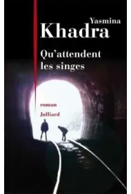 Qu'attendent les singes
