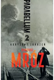 eBook Horyzont zdarze. Parabellum. Tom 2 mobi epub