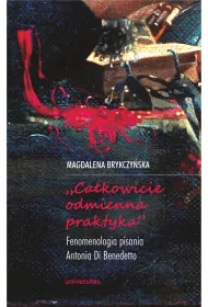Ca�kowicie odmienna praktyka