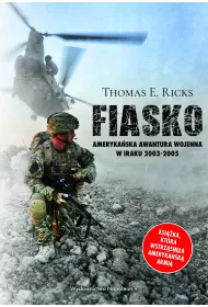 eBook Fiasko. Amerykaska awantura wojenna w Iraku 2003-2005 mobi epub