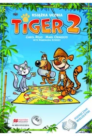 Tiger 2. Ksi��ka ucznia do j�zyka angielskiego dla szko�y podstawowej (podr�cznik wieloletni)