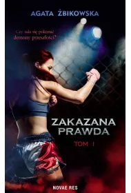 Zakazana prawda. Tom 1