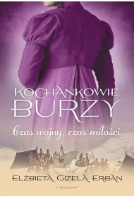 KSI��KA PRZ. 9,90 TOM 5 Czas wojny, czas mi�o�ci. Kochankowie burzy