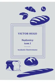 N�dznicy. Tom 1 (wydanie ilustrowane)