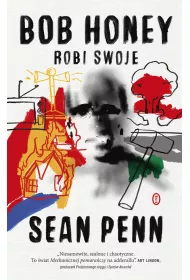 Bob Honey robi swoje