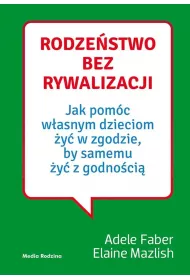 Rodzestwo bez rywalizacji