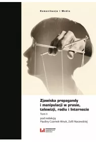Zjawiska propagandy i manipulacji w prasie..