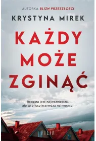 Ka�dy mo�e zgin��