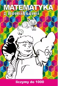 eBook Matematyka z komiksami Liczymy do 1000 pdf