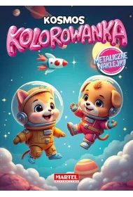Kosmos. Kolorowanka z naklejkami metalicznymi